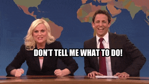 Don't tell me what to do gif animation